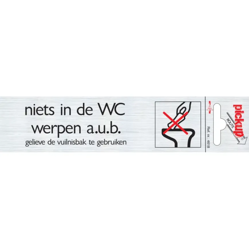 Pickup Alu deurbordje niets in de wc werpen 165x44 mm